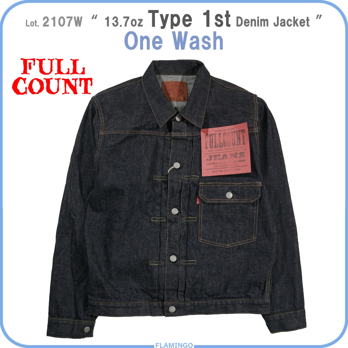 FULLCOUNT（フルカウント） FULLCOUNT 2107W 13.7oz Type 1st Denim