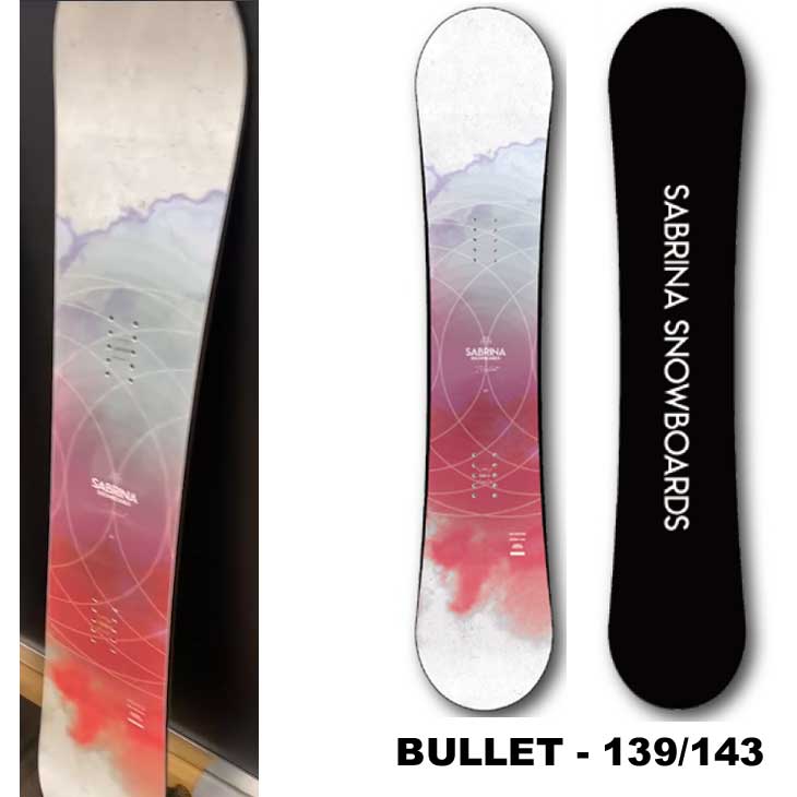 SABRINA（サブリナ） 22-23 SABRINA スノーボード BULLET バレット