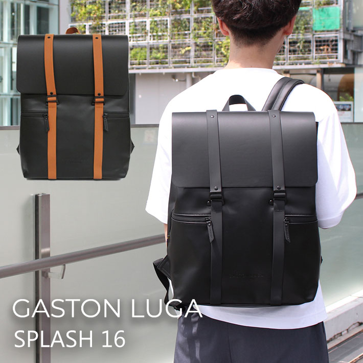 GASTON LUGA（ガストンルーガ） 並行輸入品 SPLASH 16 スプラッシュ