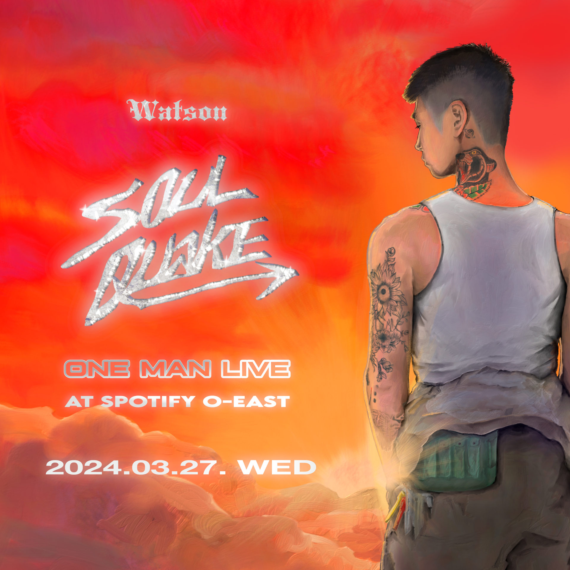 Watson ONE-MAN LIVE “Soul Quake”| Spotify O-EAST・O-WEST・O-Crest