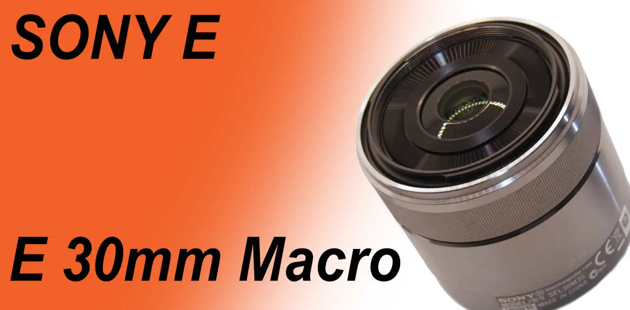 SONY E30mm F3.5 Macro 単焦点マクロレンズ 2026 Sony E 30mm f/3.5