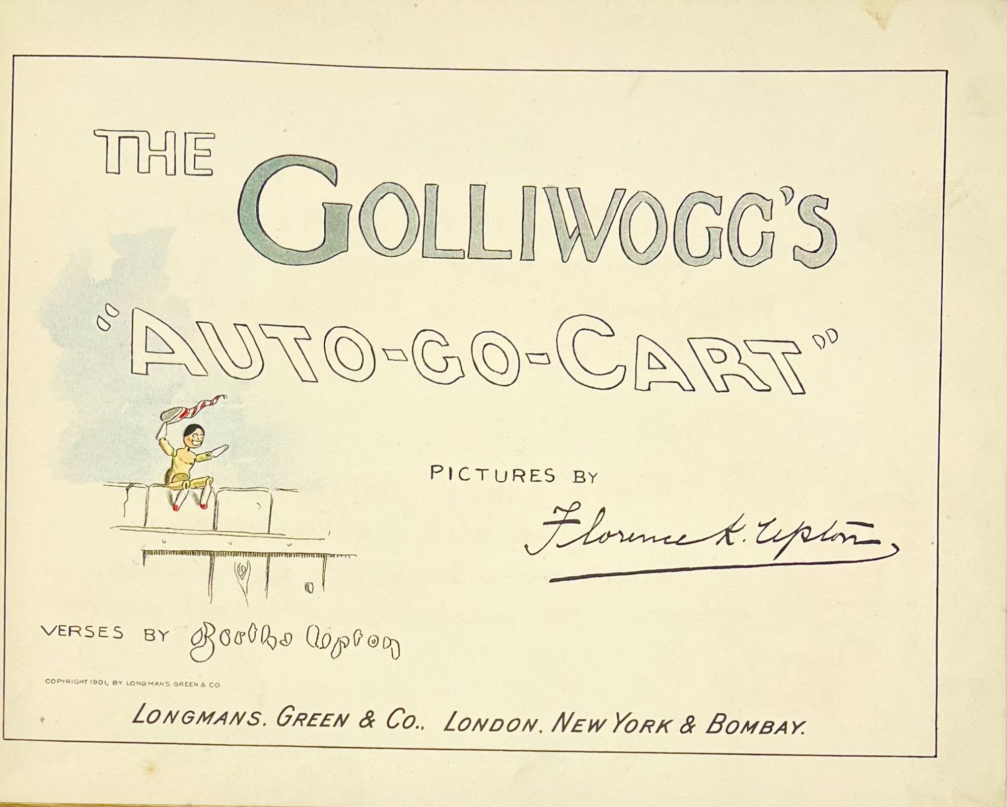 The Golliwogg's Auto-Go-Cart | Bertha UPTON, verses. Florence K. UPTON