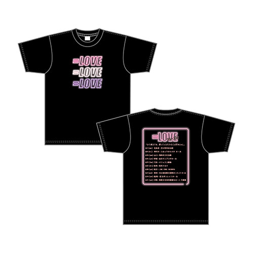 商品詳細ページ | =LOVE OFFICIAL SHOP | 【通常配送】ツアーTシャツ