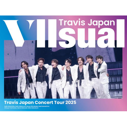 Travis Japan Concert Tour 2025 VIIsual【DVD】【+グッズ】 | Travis