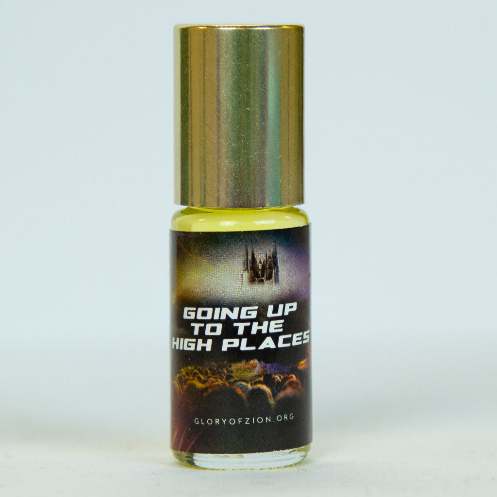 Going Up to the High Places Anointing Oil - GZI Online