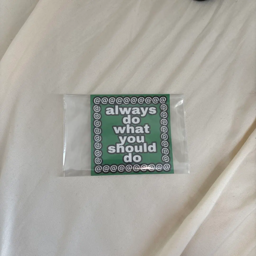 2026年最新】always do what you should doステッカーの人気アイテム