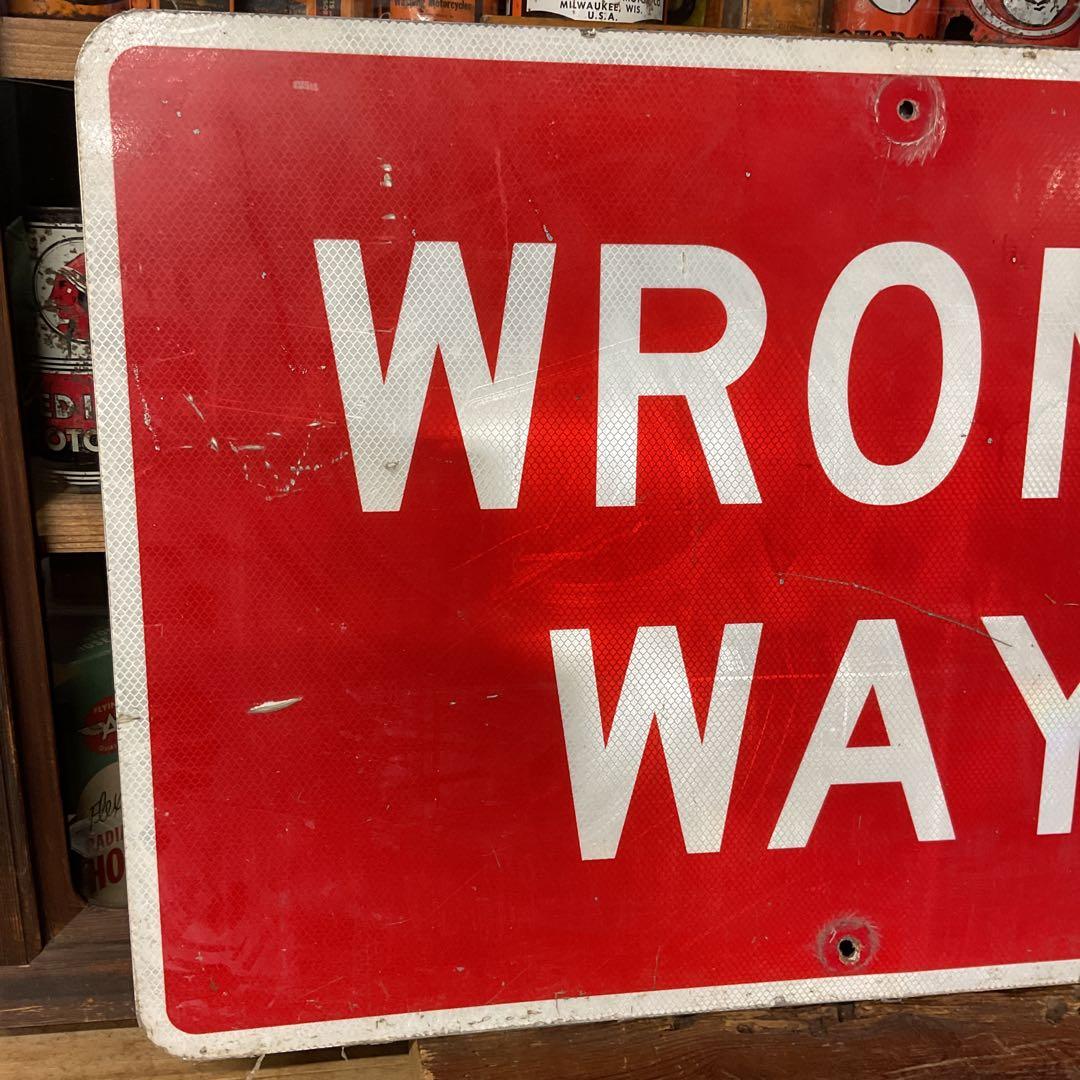 USA ストリート看板 WRONG WAY