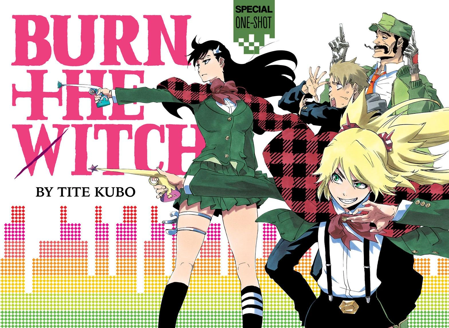 BURN THE WITCH (one-shot) | Bleach Wiki | Fandom